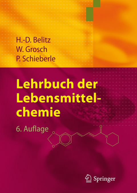 Lehrbuch der Lebensmittelchemie -  H.-D. Belitz,  Werner Grosch,  Peter Schieberle
