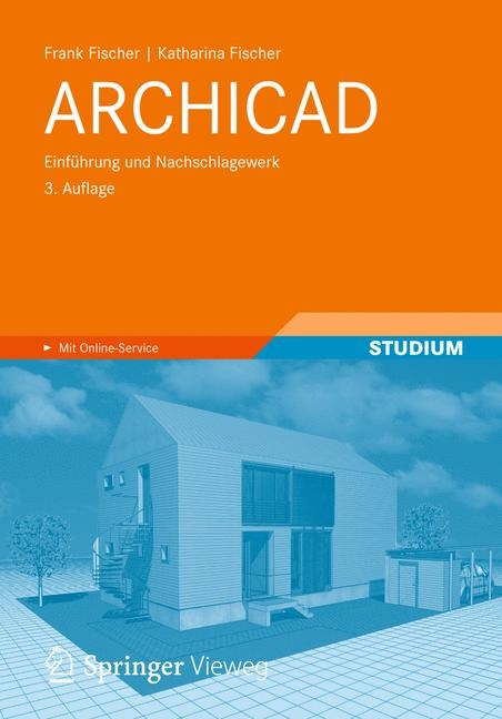 ARCHICAD - Frank Fischer, Katharina Fischer