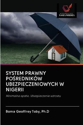 System Prawny PoŚredników Ubezpieczeniowych W Nigerii