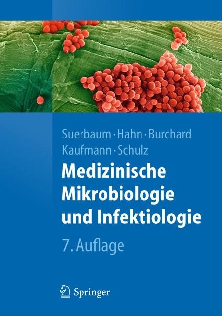 Medizinische Mikrobiologie und Infektiologie - 