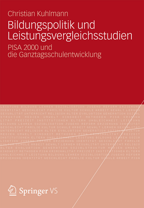 Bildungspolitik und Leistungsvergleichsstudien - Christian Kuhlmann