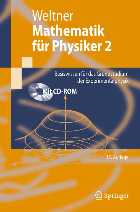 Mathematik f&uuml;r Physiker 2 -  Klaus Weltner