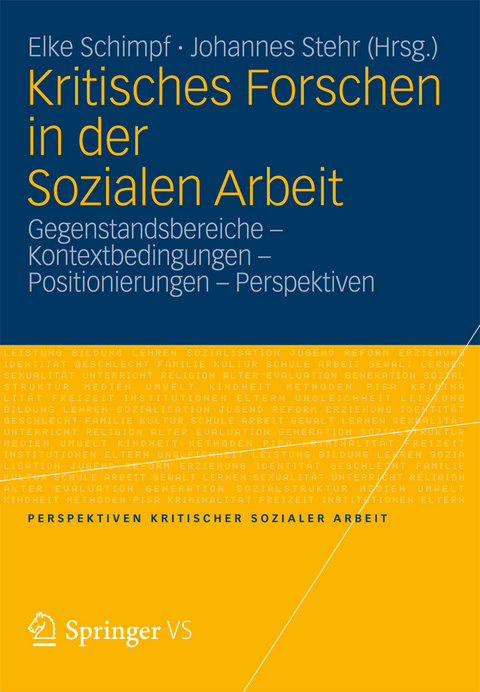 Kritisches Forschen in der Sozialen Arbeit - 