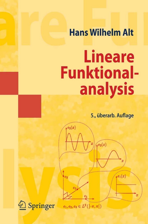 Lineare Funktionalanalysis -  Hans Wilhelm Alt
