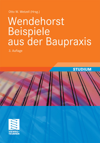 Wendehorst Beispiele aus der Baupraxis