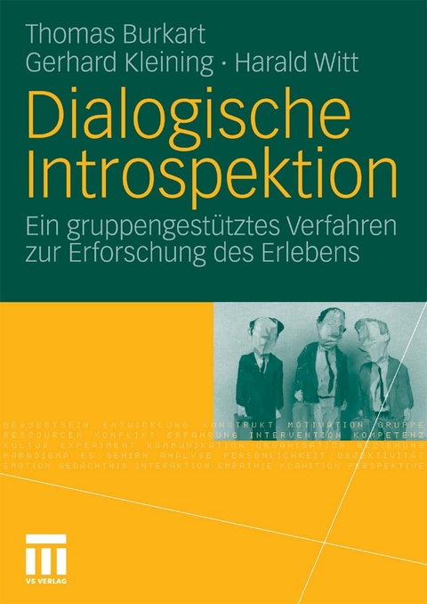 Dialogische Introspektion -  Thomas Burkart,  Gerhard Kleining,  Harald Witt