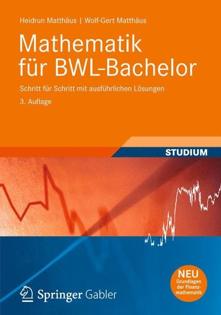 Mathematik für BWL-Bachelor - Heidrun Matthäus, Wolf-Gert Matthäus