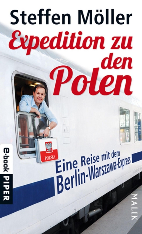 Expedition zu den Polen - Steffen Möller