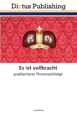Es ist vollbracht