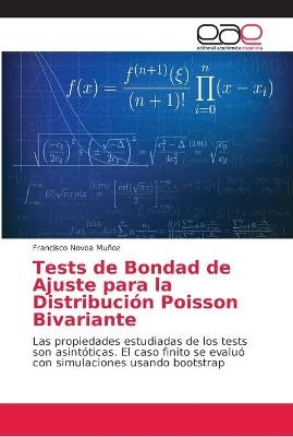 Tests de Bondad de Ajuste para la Distribución Poisson Bivariante - Francisco Novoa Muñoz