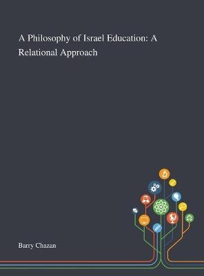 A Philosophy of Israel Education - 