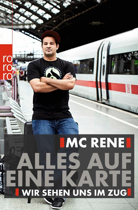 MC Rene: Alles auf eine Karte - Ren&eacute; El Khazraje