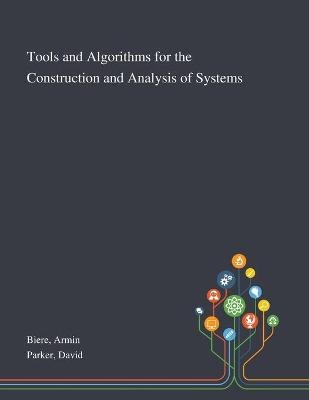 Tools and Algorithms for the Construction and Analysis of Systems - Armin Biere, David Parker