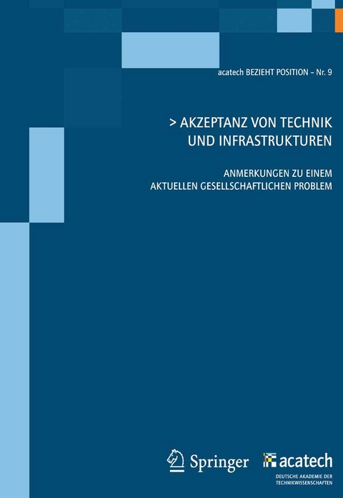 Akzeptanz von Technik und Infrastrukturen - 