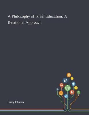 A Philosophy of Israel Education - 