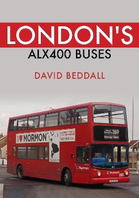 London's ALX400 Buses - David Beddall