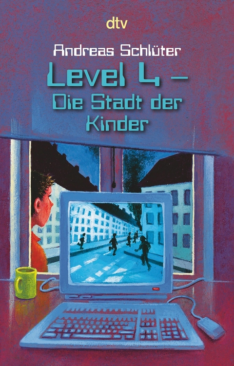 Level 4 - Die Stadt der Kinder - Andreas Schl&uuml;ter