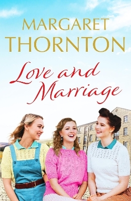 Love and Marriage - Margaret Thornton