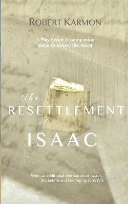 The Resettlement of Isaac