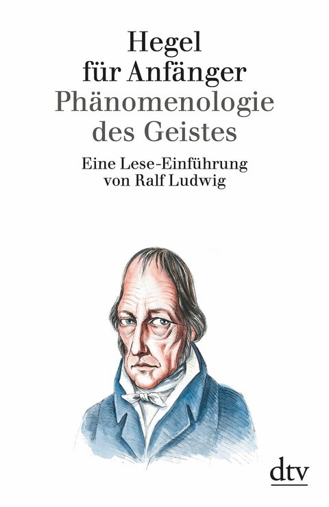 Hegel f&uuml;r Anf&auml;nger - 