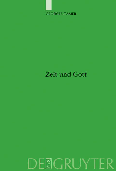 Zeit und Gott - Georges Tamer