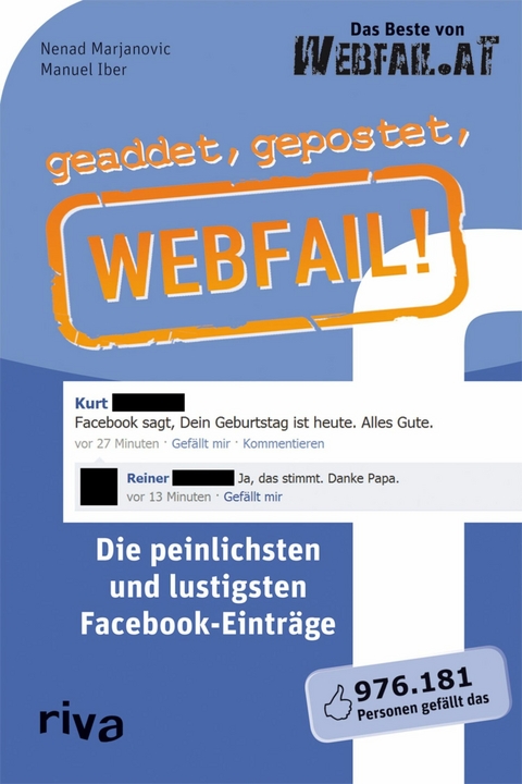 geaddet, gepostet, Webfail! - Manuel Iber, Nenad Marjanovic