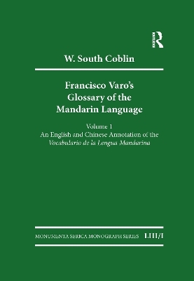 Francisco Varo's Glossary of the Mandarin Language - W South Coblin