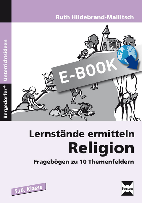 Lernst&auml;nde ermitteln: Religion 5./6. Klasse - Ruth Hildebrand-Mallitsch