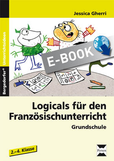 Logicals f&uuml;r den Franz&ouml;sischunterricht - Jessica Gherri