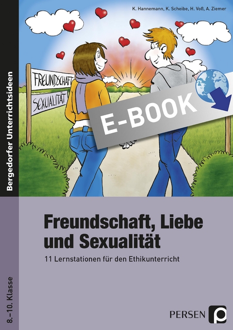 Freundschaft, Liebe und Sexualit&auml;t - Kathrin Hannemann, Heike Vo&szlig;, Kirsten Scheibe
