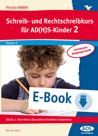 Schreib-/Rechtschreibkurs für AD(H)S-Kinder 2 LA