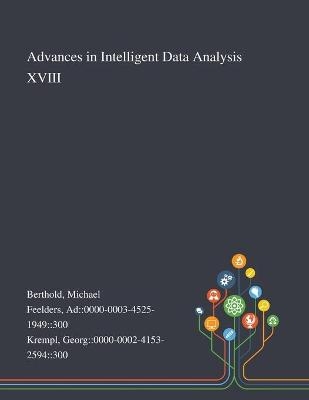 Advances in Intelligent Data Analysis XVIII - Michael Berthold, Ad 0000-0003-4525-1949 300 Feelders, Georg 0000-0002-4153-2594 300 Krempl