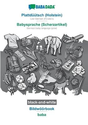 PlattdÃ¼Ã¼tsch (Holstein) - Babysprache (Scherzartikel), BildwÃ¶Ã¶rbook, BW