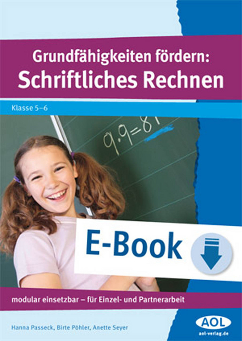 Grundf&auml;higkeiten f&ouml;rdern: Schriftliches Rechnen - Hanna Passeck, Birte P&ouml;hler, Anette Seyer