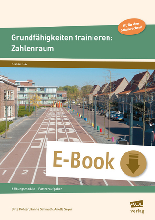 Grundfähigkeiten trainieren: Zahlenraum