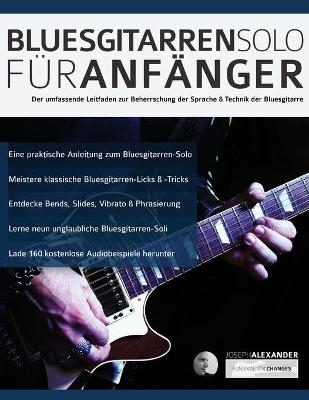 Bluesgitarren-Solo für Anfänger - Joseph Alexander
