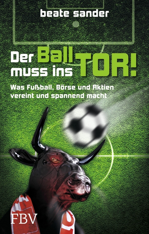 Der Ball muss ins Tor! -  Sander Beate