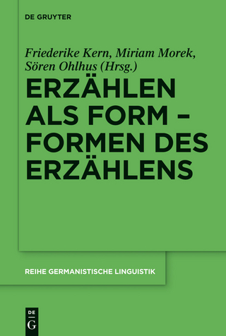 Erzählen als Form – Formen des Erzählens