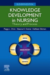 Knowledge Development in Nursing - Chinn, Peggy L.; Kramer, Maeona K.; Sitzman, Kathleen