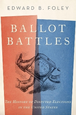 Ballot Battles - Edward Foley  Capuchin