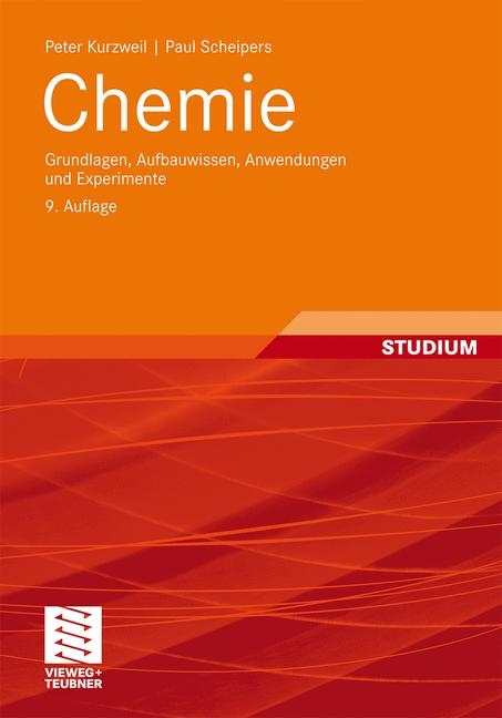Chemie - Peter Kurzweil, Paul Scheipers