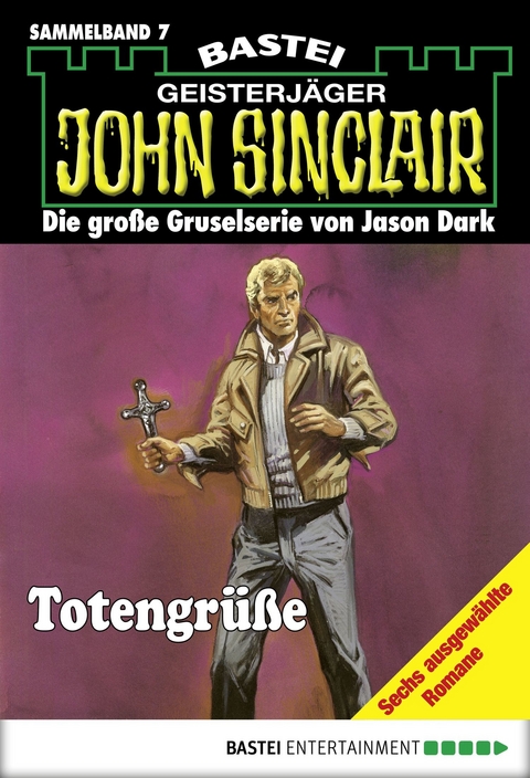 John Sinclair - Sammelband 7 - Jason Dark