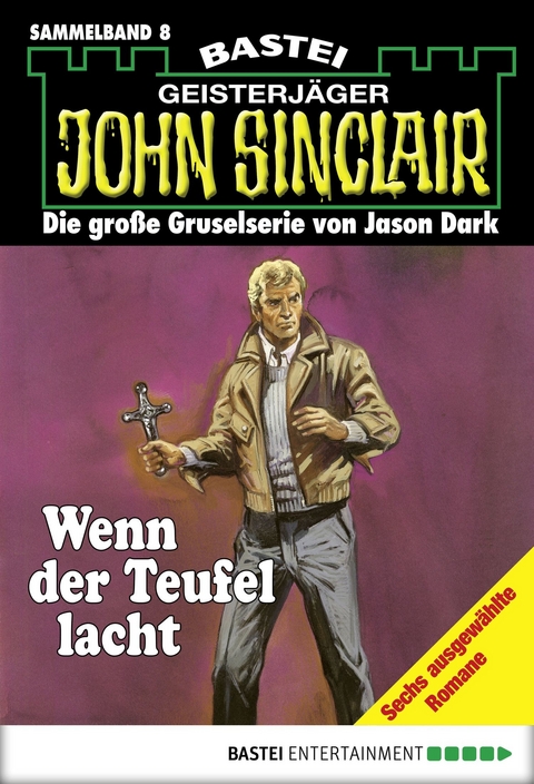 John Sinclair - Sammelband 8 - Jason Dark