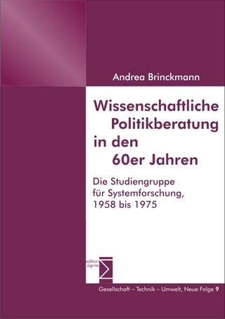 Wissenschaftliche Politikberatung in den 60er Jahren
