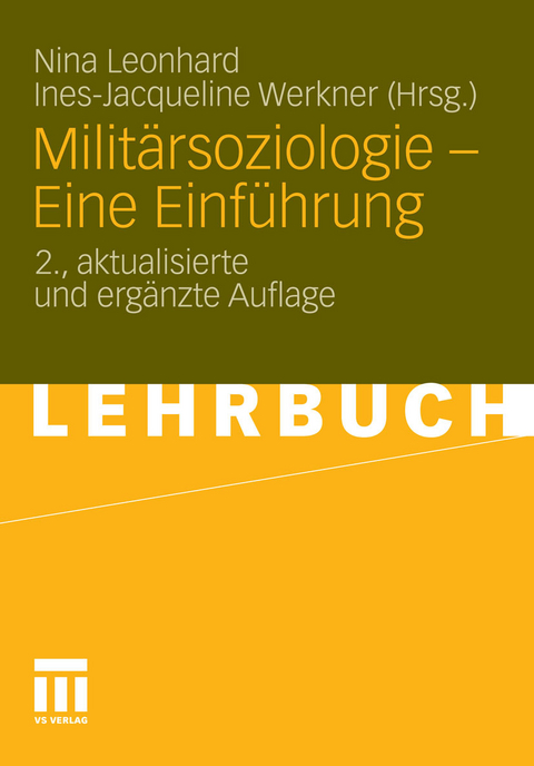 Milit&auml;rsoziologie - Eine Einf&uuml;hrung - 