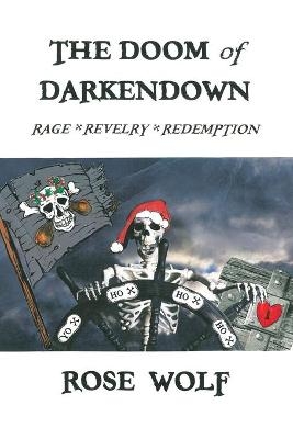 The Doom of Darkendown - Rose Wolf