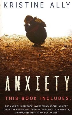 Anxiety - Kristin Ally