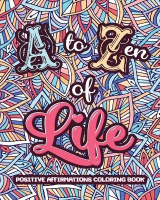 A to ZEN of LIFE - Loridae Coloring