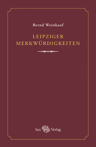 Leipziger Merkwürdigkeiten