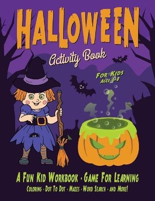 Halloween Activity Book for Kids - Halloween Go
